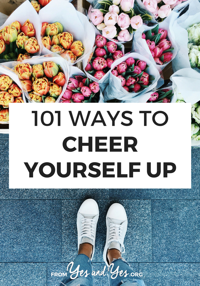 101-ways-to-cheer-yourself-up