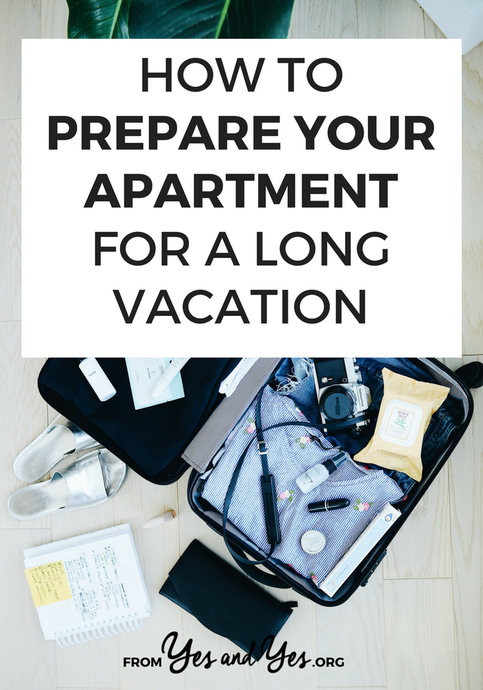 https://www.yesandyes.org/wp-content/uploads/2010/11/prep-apartment-for-vacation.png