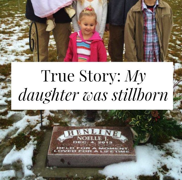 True Story: My Daughter Was Stillborn