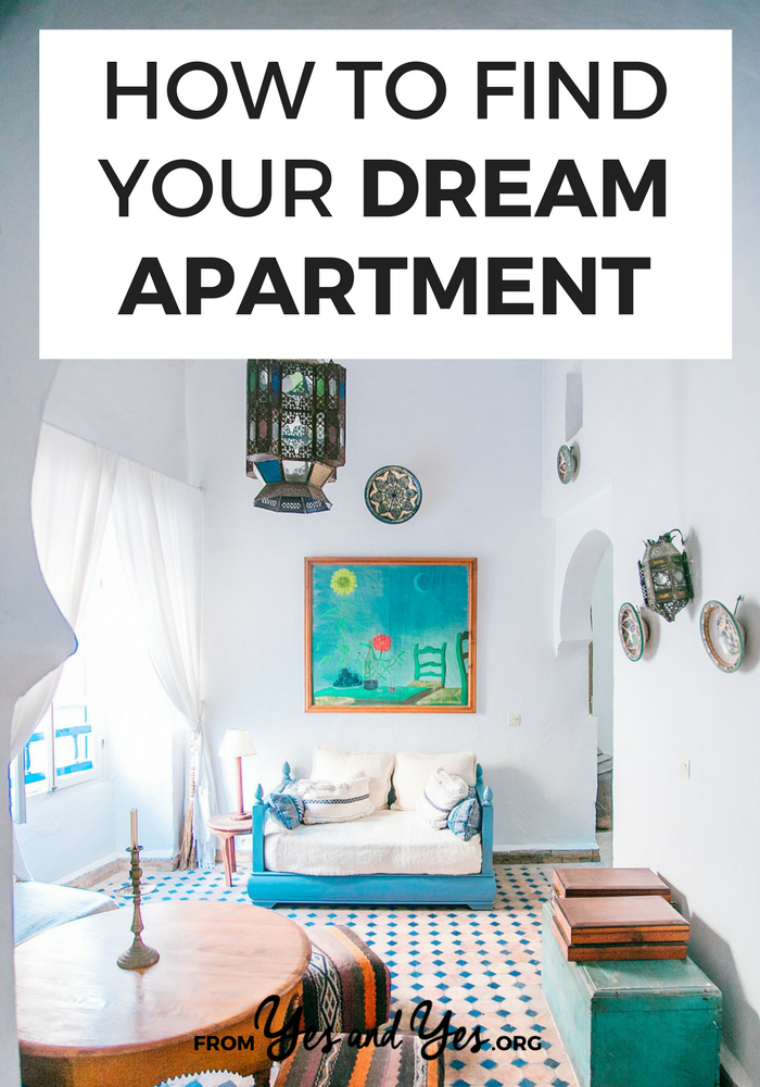 Want to find your dream apartment? Don't we all! I've rented 13 apartments in 17 years - all my best tips are here! // yesandyes.org