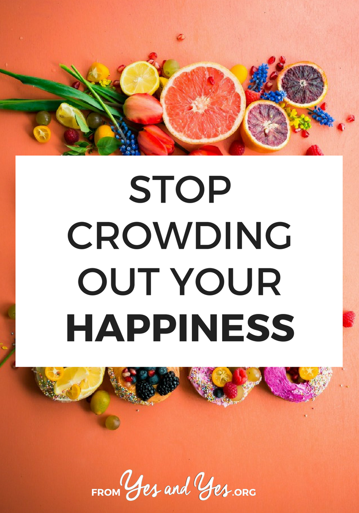 Looking for happiness tips? You can make your life feel happier by not crowding the happiness you already have! Click through for 5 ways to amplify the happiness you're already experiencing